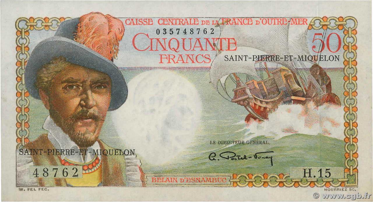 50 Francs Belain d Esnambuc SAINT PIERRE E MIQUELON  1946 P.25 q.FDC