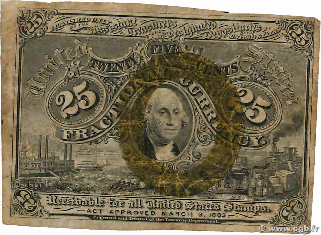 25 Cents UNITED STATES OF AMERICA  1863 P.103a VG