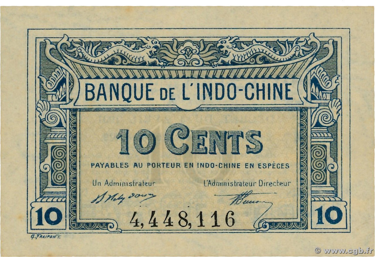 10 Cents FRENCH INDOCHINA  1919 P.043 AU