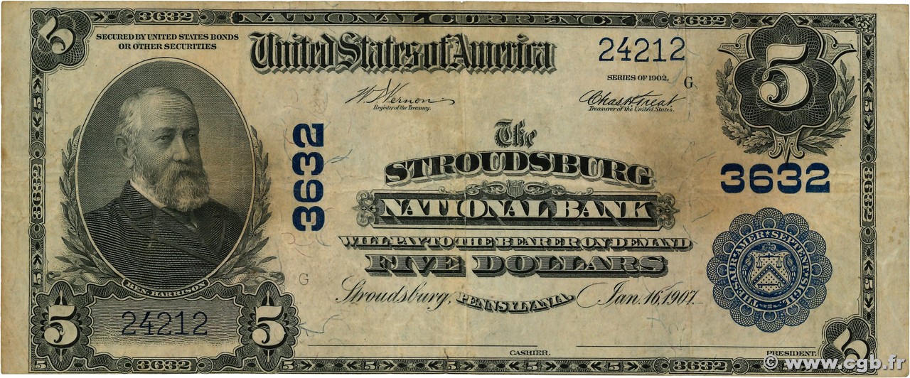 5 Dollars UNITED STATES OF AMERICA Stroudsburg 1907 Fr.601 F+