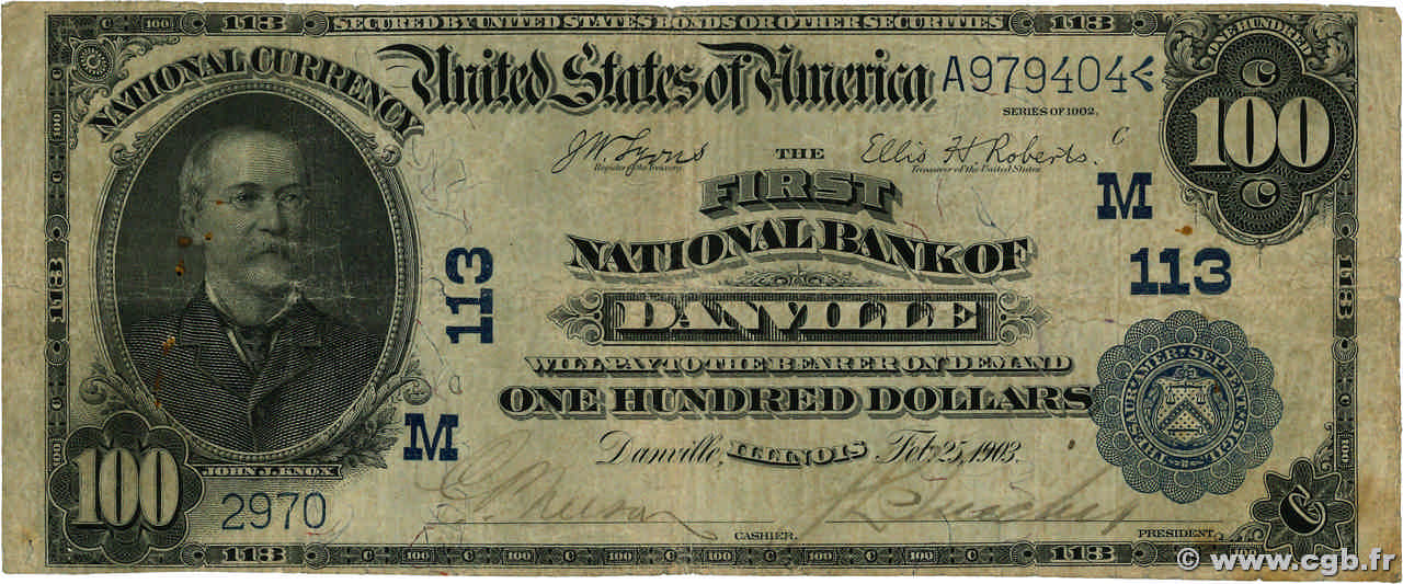 100 Dollars STATI UNITI D AMERICA Danville 1903 Fr.698 B