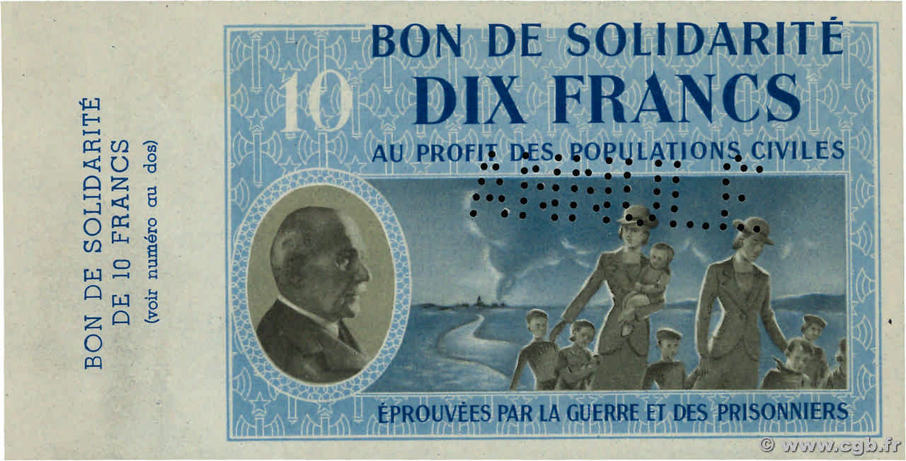 10 Francs BON DE SOLIDARITÉ Annulé FRANCE Regionalismus und verschiedenen  1941 KL.07As fST