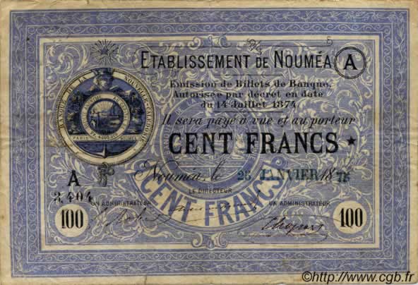100 Francs NOUVELLE CALÉDONIE Nouméa 1875 P.08 BC+