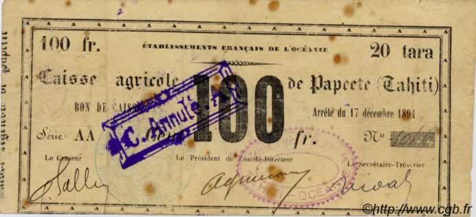 100 Francs - 20 tara TAHITI  1894 P. -s F