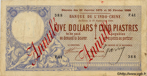 5 Dollars - 5 Piastres INDOCINA FRANCESE Saïgon 1900 P.029 q.BB