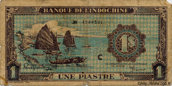 1 Piastre bleu FRENCH INDOCHINA  1944 P.059a G