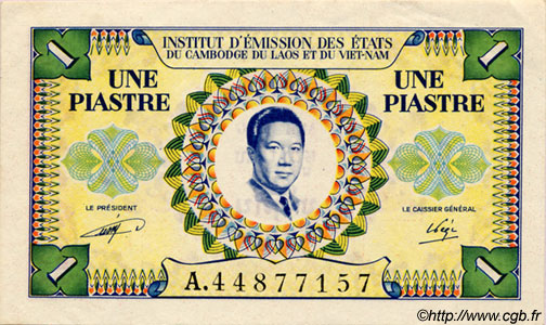 1 Piastre - 1 Dong FRENCH INDOCHINA  1952 P.104 AU+