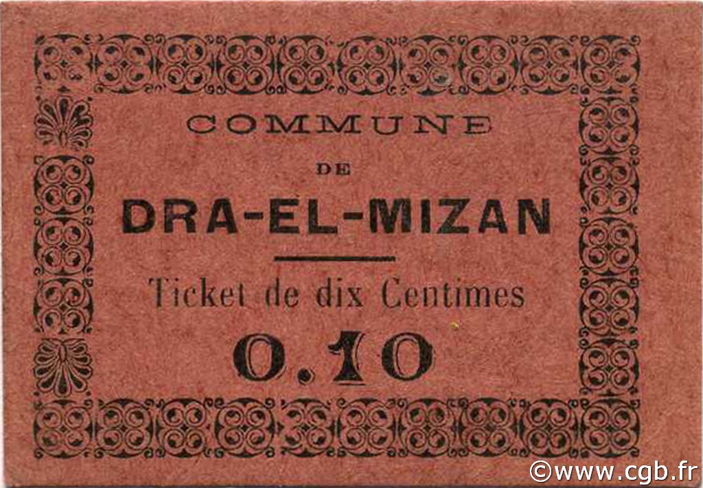 10 Centimes ALGÉRIE Dra-el-Mizan 1917 JPCV.02 pr.NEUF