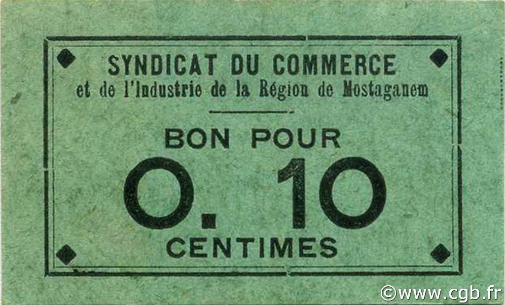 10 Centimes ALGERIA Mostaganem 1916 JPCV.02 SPL