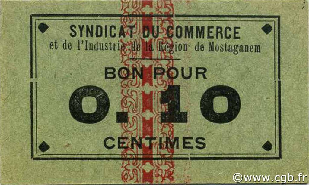 10 Centimes ARGELIA Mostaganem 1916 JPCV.05 SC