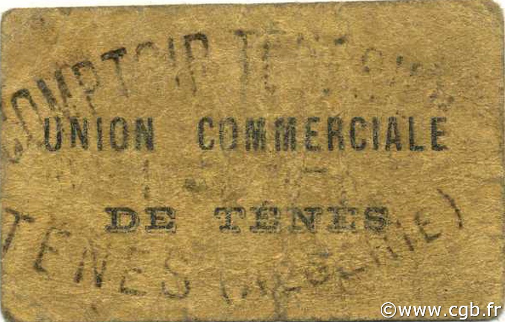 15 Centimes ALGÉRIE Ténès 1916 JPCV.03 B+