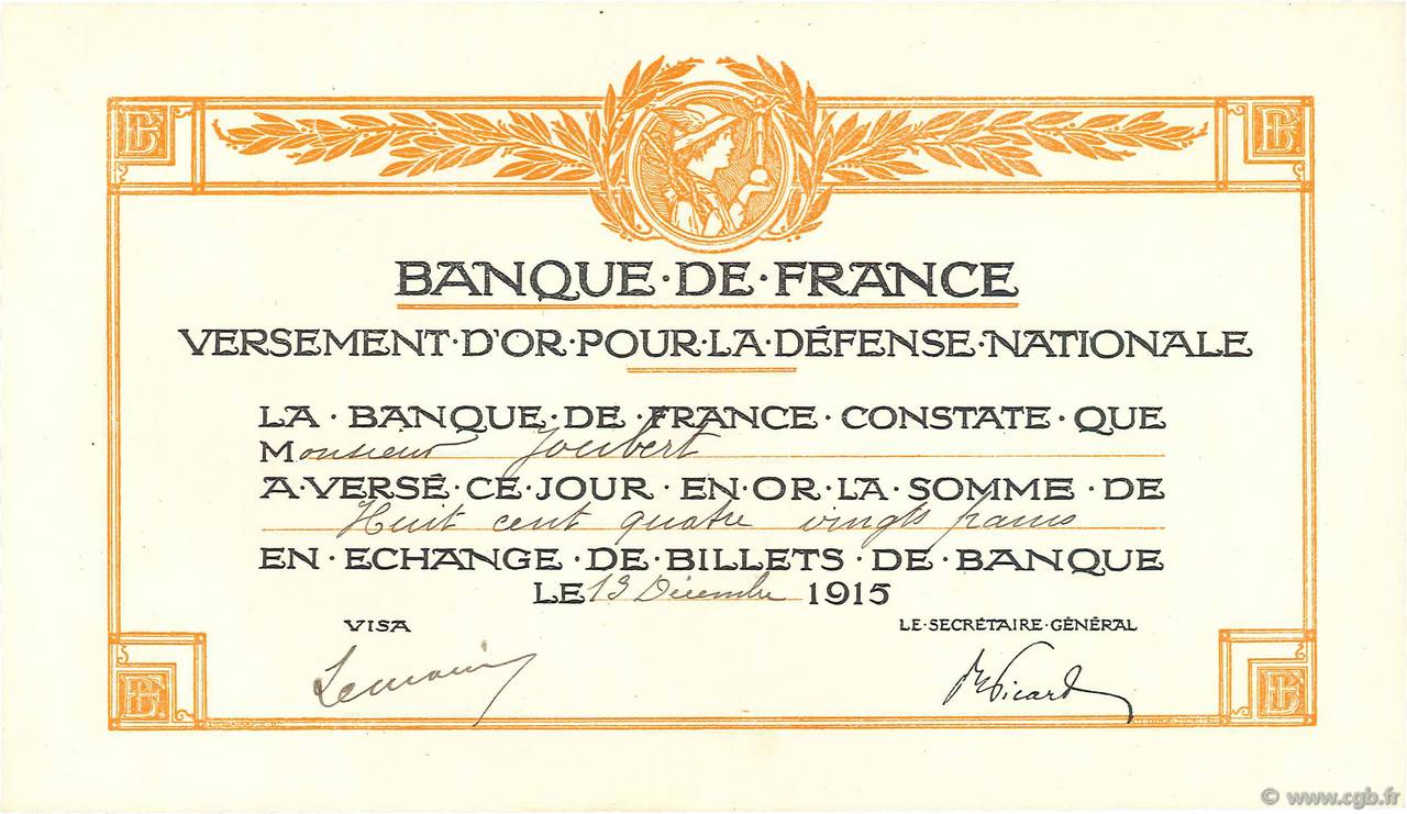 Reçu de versement d or pour la Défense Nationale FRANCE regionalism and miscellaneous  1915 F.- UNC