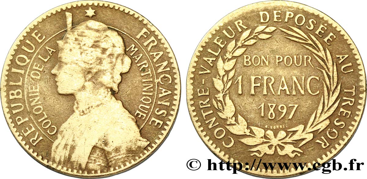 MARTINIQUE 1 Franc 1897 sans atelier VF 