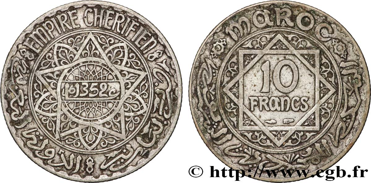 MOROCCO - FRENCH PROTECTORATE 10 Francs AH1352 1933 Paris XF 