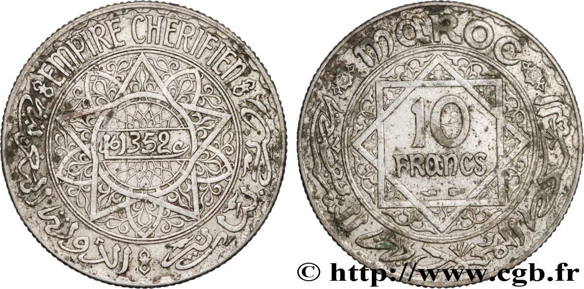 MAROKKO - FRANZÖZISISCH PROTEKTORAT 10 Francs AH1352 1933 Paris SS 