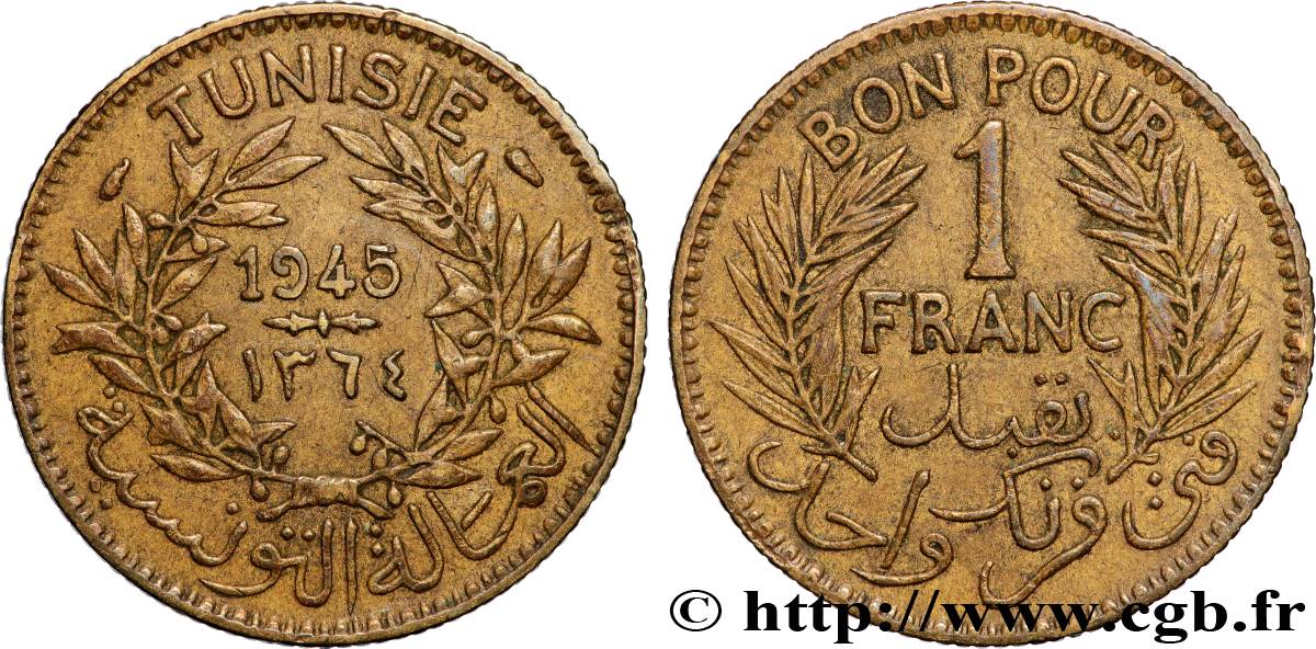 TUNISIA - French protectorate Bon pour 1 Franc sans le nom du Bey AH1364 1945 Paris XF 