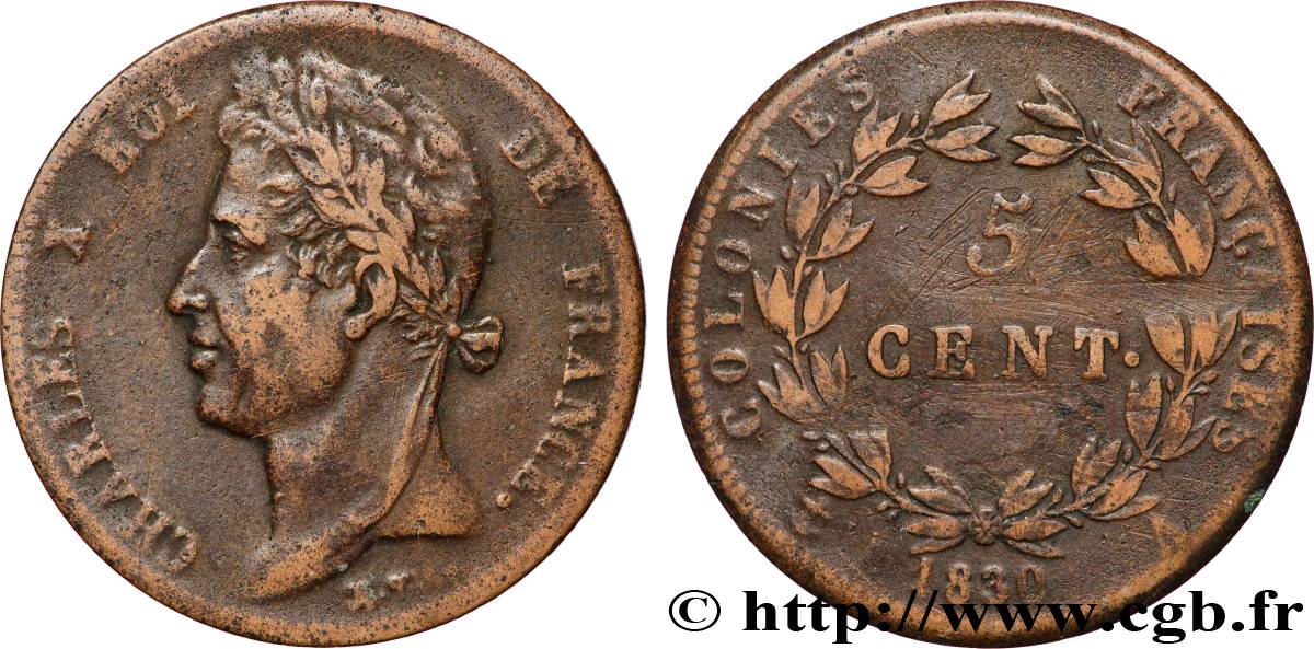 FRENCH COLONIES - Charles X, for Guyana 5 Centimes Charles X 1830 Paris - A VF 