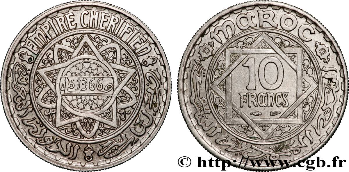 MOROCCO - FRENCH PROTECTORATE 10 Francs AH 1366 1947 Paris AU 