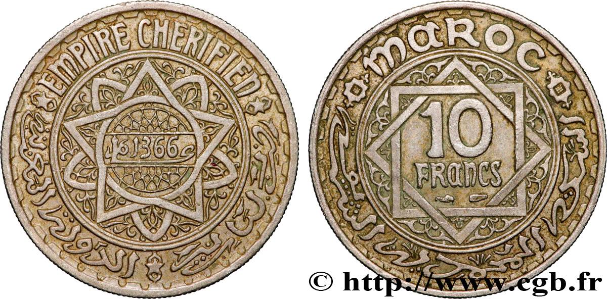 MAROC - PROTECTORAT FRANÇAIS 10 Francs AH 1366 1947 Paris TTB+ 