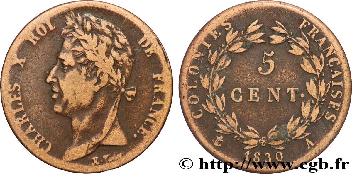 FRENCH COLONIES - Charles X, for Guyana 5 Centimes Charles X 1830 Paris - A VF 