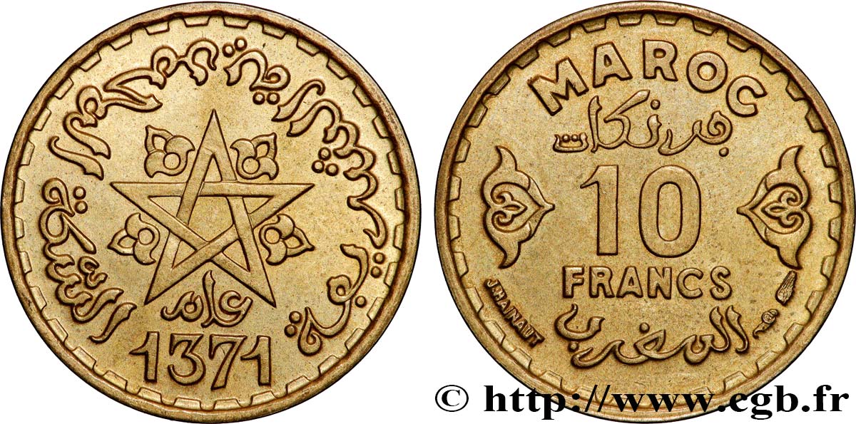 MAROC - PROTECTORAT FRANÇAIS 10 Francs AH 1371 1952 Paris SUP 