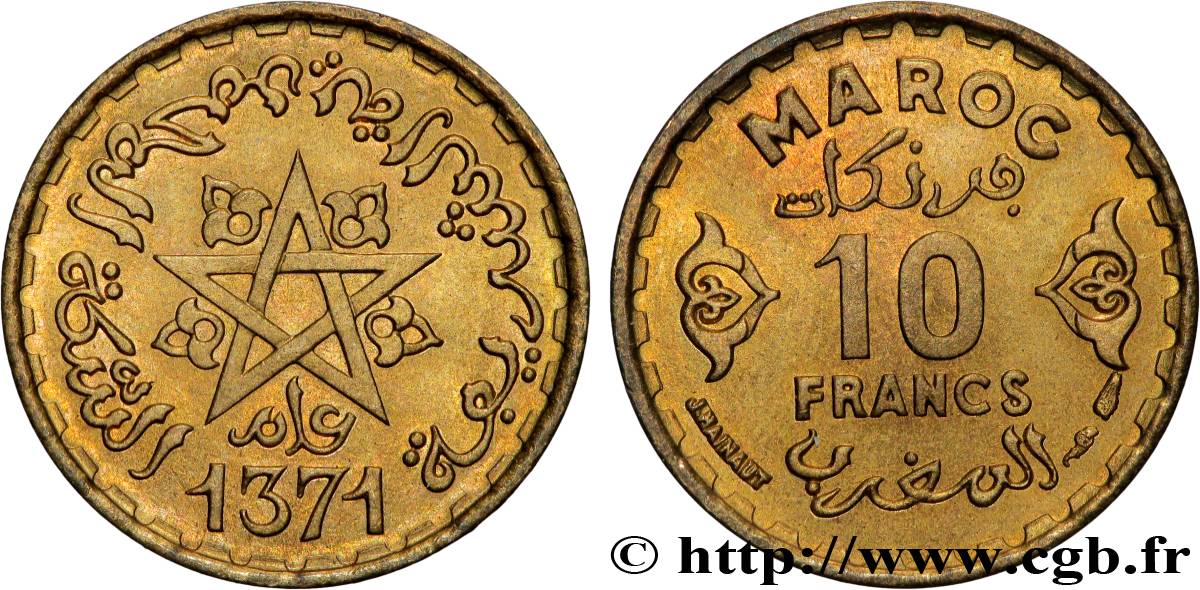 MAROC - PROTECTORAT FRANÇAIS 10 Francs AH 1371 1952 Paris SUP 
