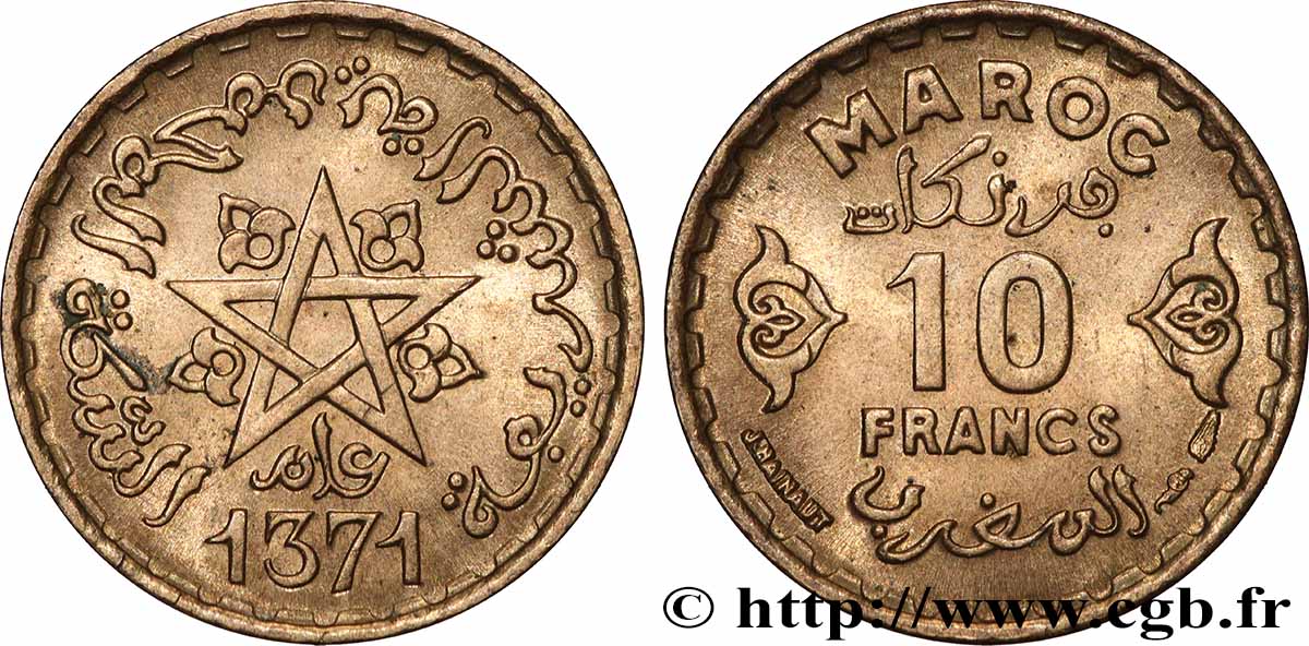 MAROC - PROTECTORAT FRANÇAIS 10 Francs AH 1371 1952 Paris SUP 