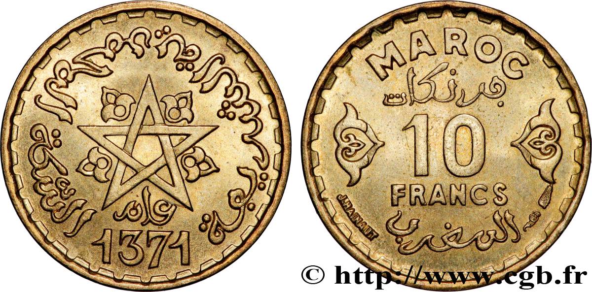 MAROC - PROTECTORAT FRANÇAIS 10 Francs AH 1371 1952 Paris SUP 