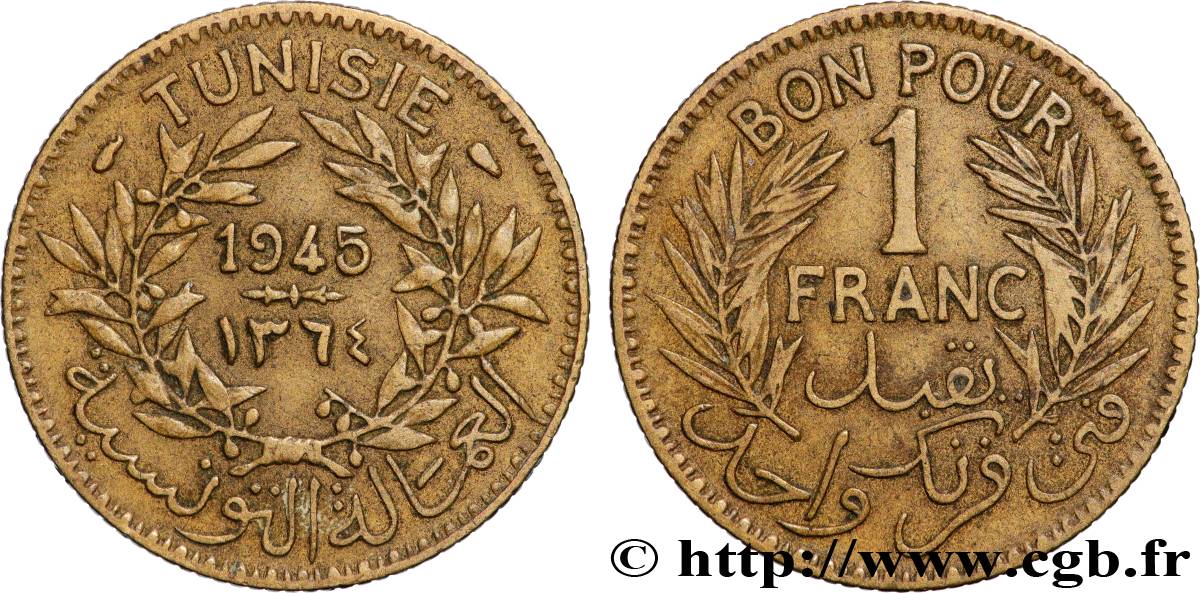 TUNISIA - Protettorato Francese Bon pour 1 Franc sans le nom du Bey AH1364 1945 Paris BB 