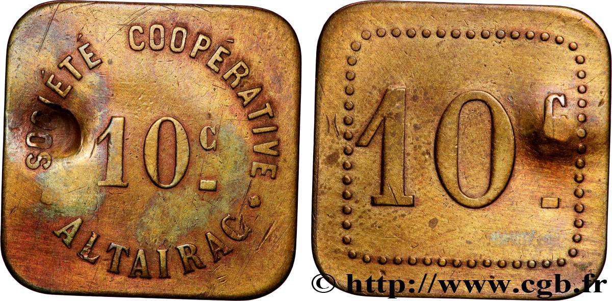 ALGERIA 10 Centimes Société Coopérative Altairac N.D.  XF 