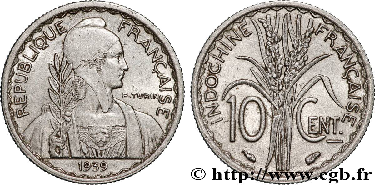 FRENCH INDOCHINA 10 Centièmes 1939 Paris AU 