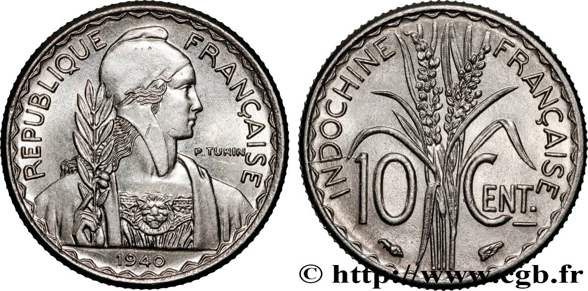 INDOCHINE FRANÇAISE 10 Centièmes 1940 Paris SPL 