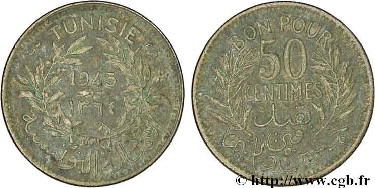 TUNESIEN - Französische Protektorate  50 Centimes AH 1364 1945 Paris SGE 