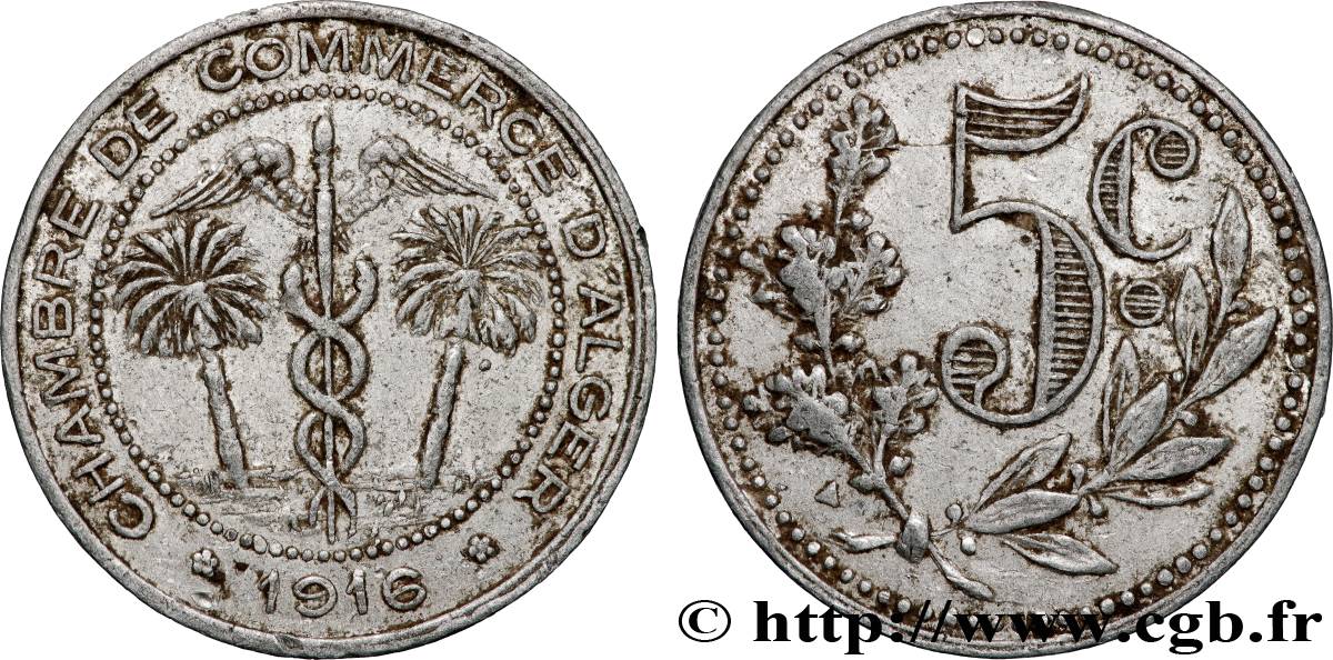 ALGERIA 5 Centimes Chambre de commerce d’Alger 1916 Alger XF 