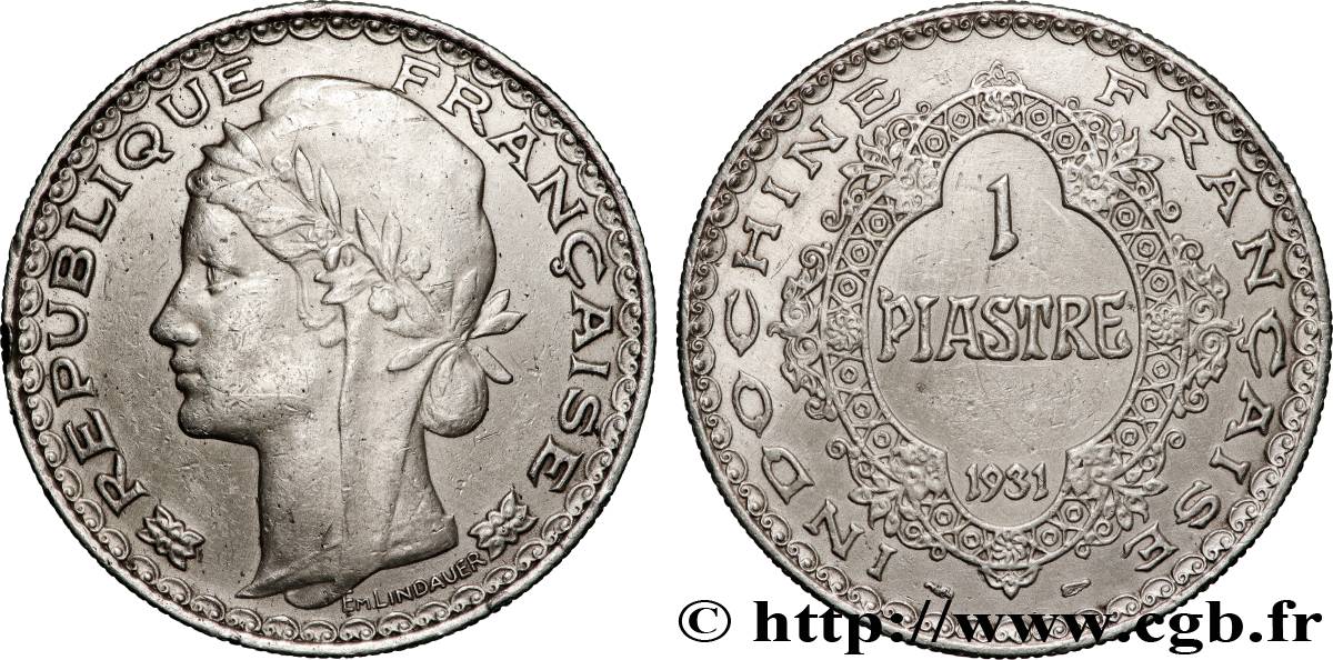 INDOCHINE FRANÇAISE 1 Piastre  1931 Paris TTB+ 