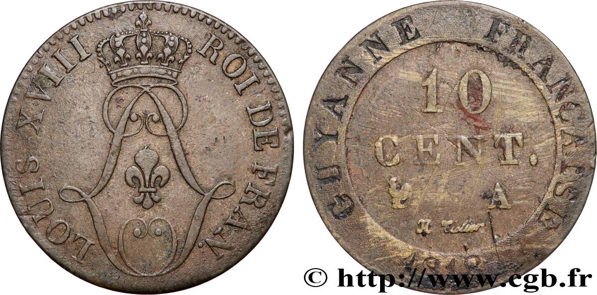 GUYANE FRANÇAISE 10 Centimes 1818 Paris - A TB+ 