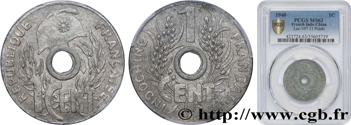 INDOCHINE FRANÇAISE 1 Centième 1940 Hanoï SPL63 PCGS