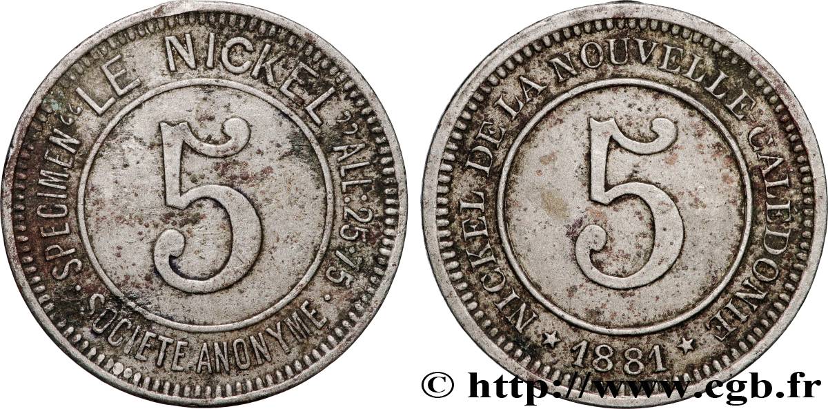 NOUVELLE CALÉDONIE 5 (Centimes) Société anonyme Le Nickel 1881  TTB 