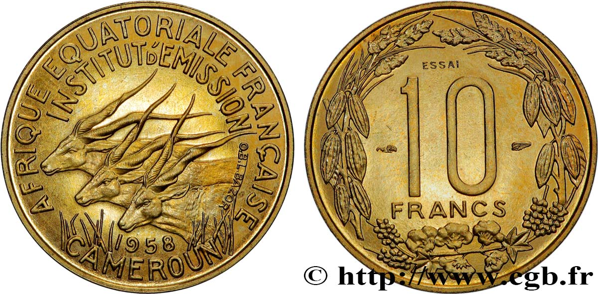 AFRIQUE ÉQUATORIALE FRANÇAISE - CAMEROUN Essai de 10 Francs 1958 Paris