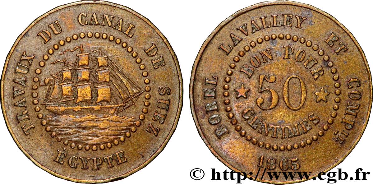 EGYPT - SUEZ CANAL 50 Centimes Borel Lavalley et Compagnie 1865  XF 