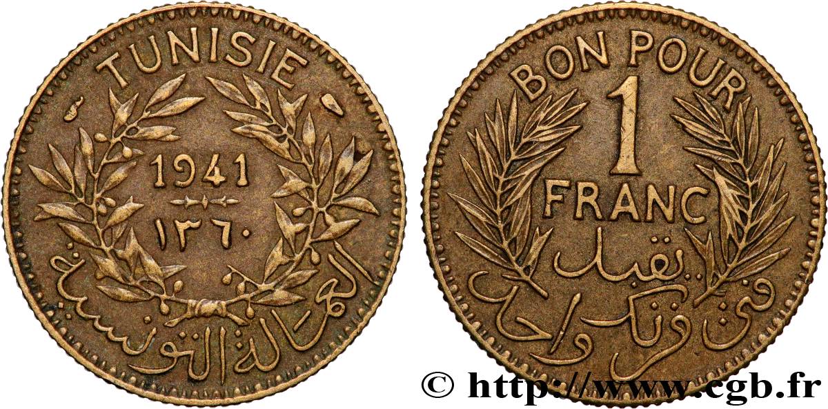 TUNISIE - PROTECTORAT FRANÇAIS Bon pour 1 Franc sans le nom du Bey AH1360 1941 Paris TTB 