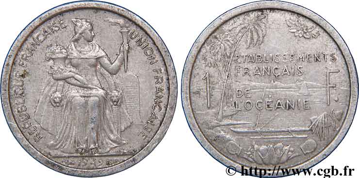 FRANZÖSISCHE POLYNESIA - Franzözische Ozeanien 1 Franc établissement français de l’Océanie 1949 Paris SS 