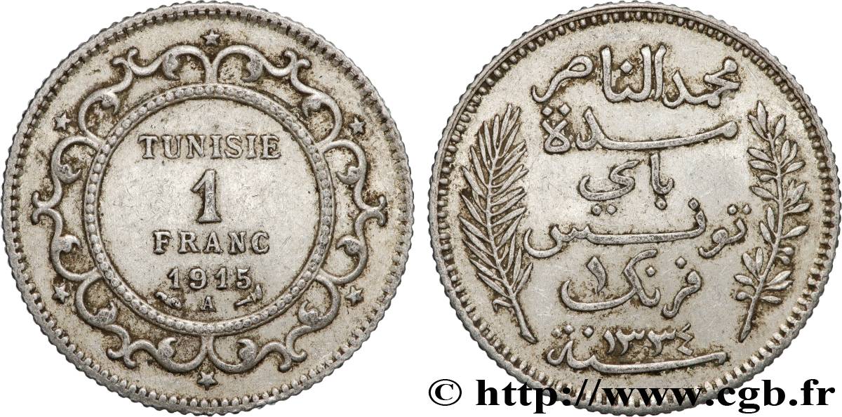 TUNISIE - PROTECTORAT FRANÇAIS 1 Franc AH 1334 1915 Paris - A TTB+ 