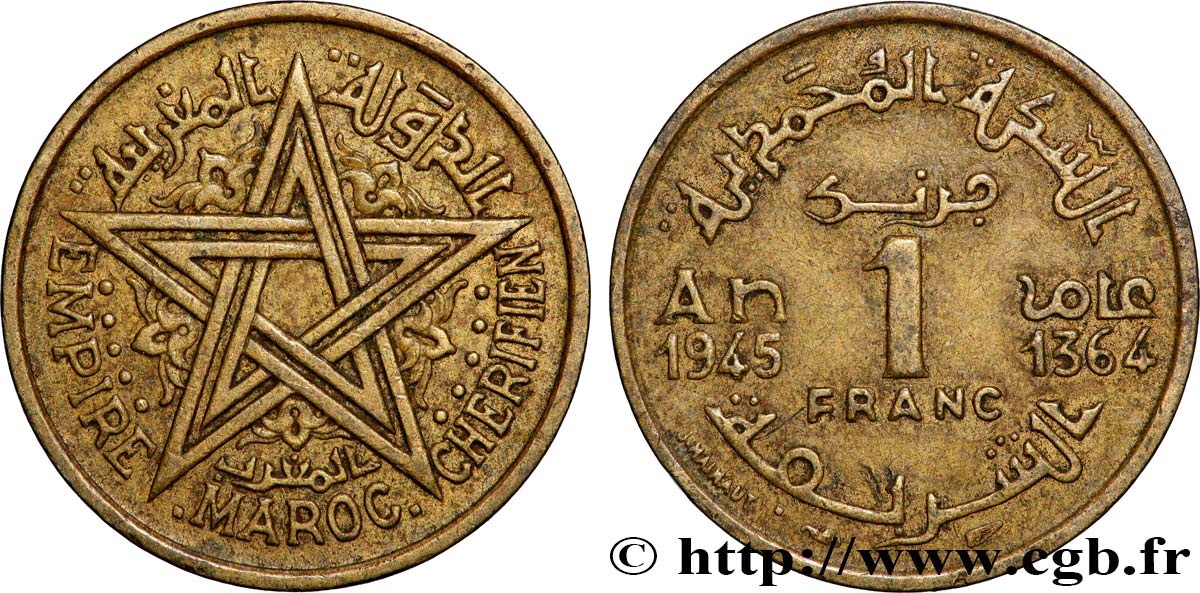 MAROC - PROTECTORAT FRANÇAIS 1 Franc AH 1364 1945 Paris TTB 