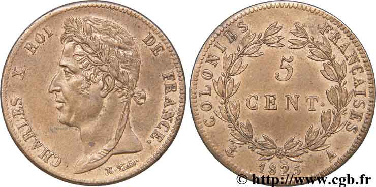 COLONIE FRANCESI - Carlo X, per Guyana e Senegal 5 centimes 1825 Paris SPL 