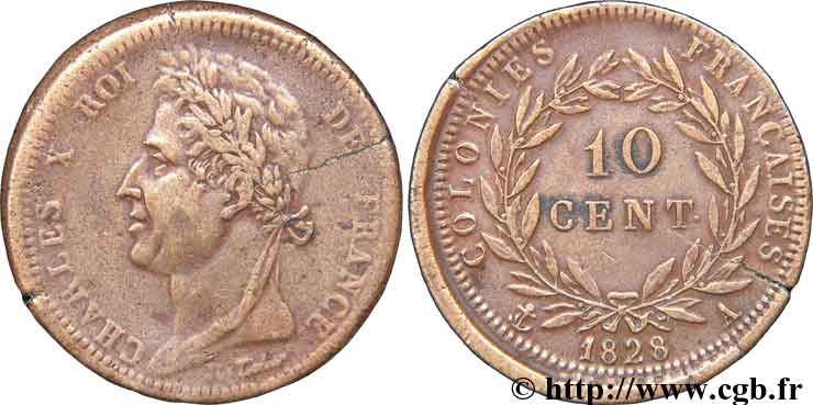 COLONIE FRANCESI - Carlo X, per Martinica e Guadalupa 10 Centimes 1828 Paris MB 