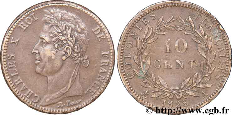 COLONIE FRANCESI - Carlo X, per Martinica e Guadalupa 10 centimes 1828 Paris BB 