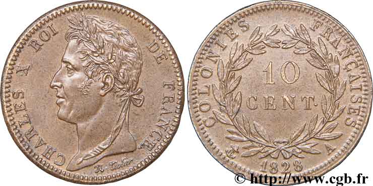 COLONIE FRANCESI - Carlo X, per Guyana 10 Centimes 1828 Paris SPL 