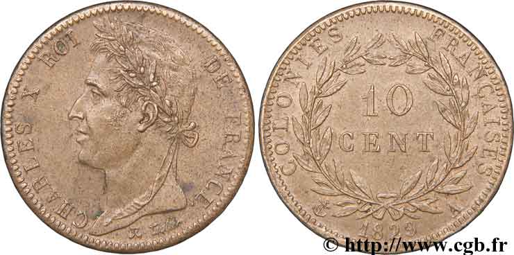COLONIE FRANCESI - Carlo X, per Guyana 10 Centimes 1829 Paris q.SPL 