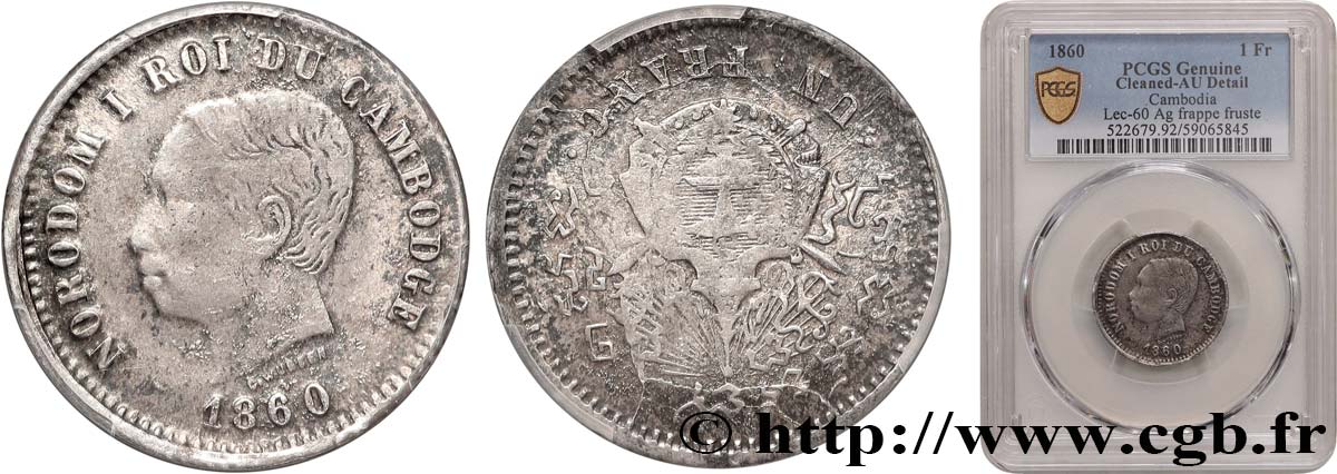 CAMBODGE - ROYAUME DU CAMBODGE - NORODOM Ier 1 Franc  1860 Bruxelles SUP PCGS